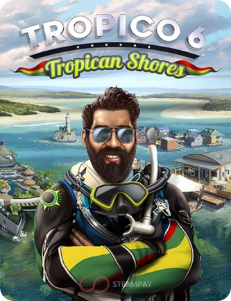 TROPICO 6 - TROPICAN SHORES